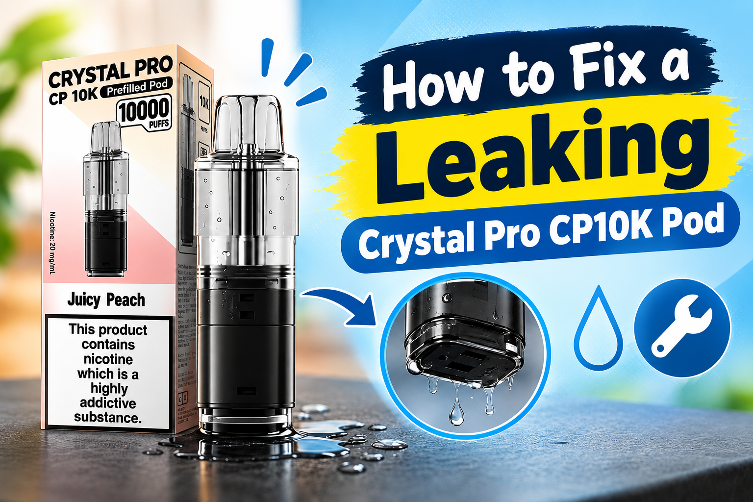 How to Fix a Leaking Crystal Pro CP10K Pod