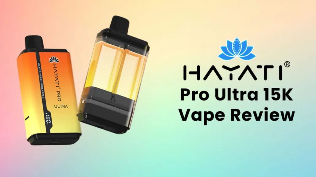 An Honest Hayati Pro Ultra 15K Puffs Vape Review