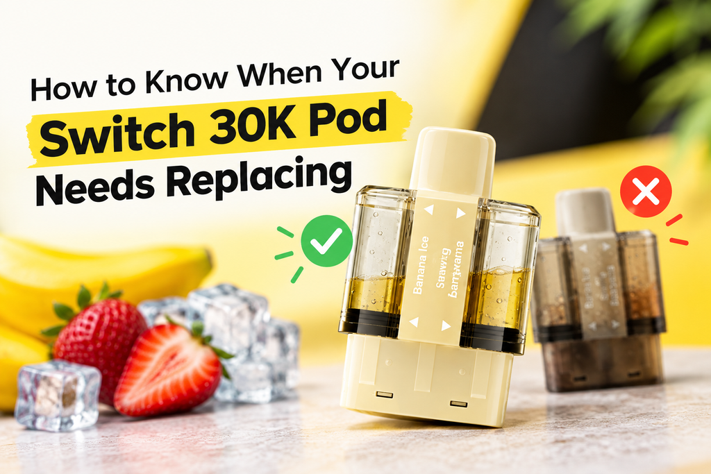 How to Know When Your Switch 30K Pod Needs Replacing