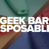 Geek Bar S600 Disposable Vape 20MG Review: Compact, Smooth, & Packed with Geek Bar’s Fruity Flair - Select Vape Club