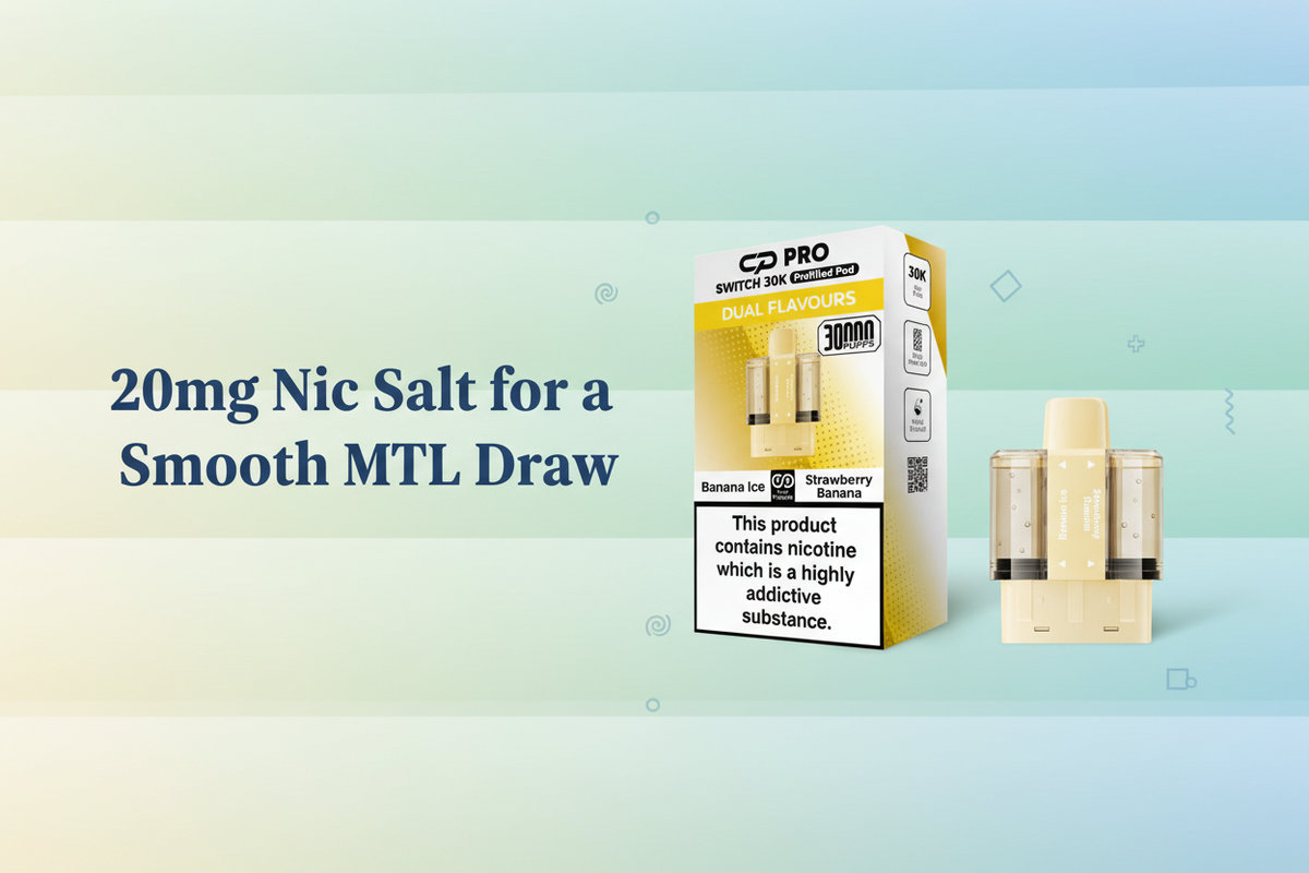 20mg Nic Salt for a Smooth MTL Draw