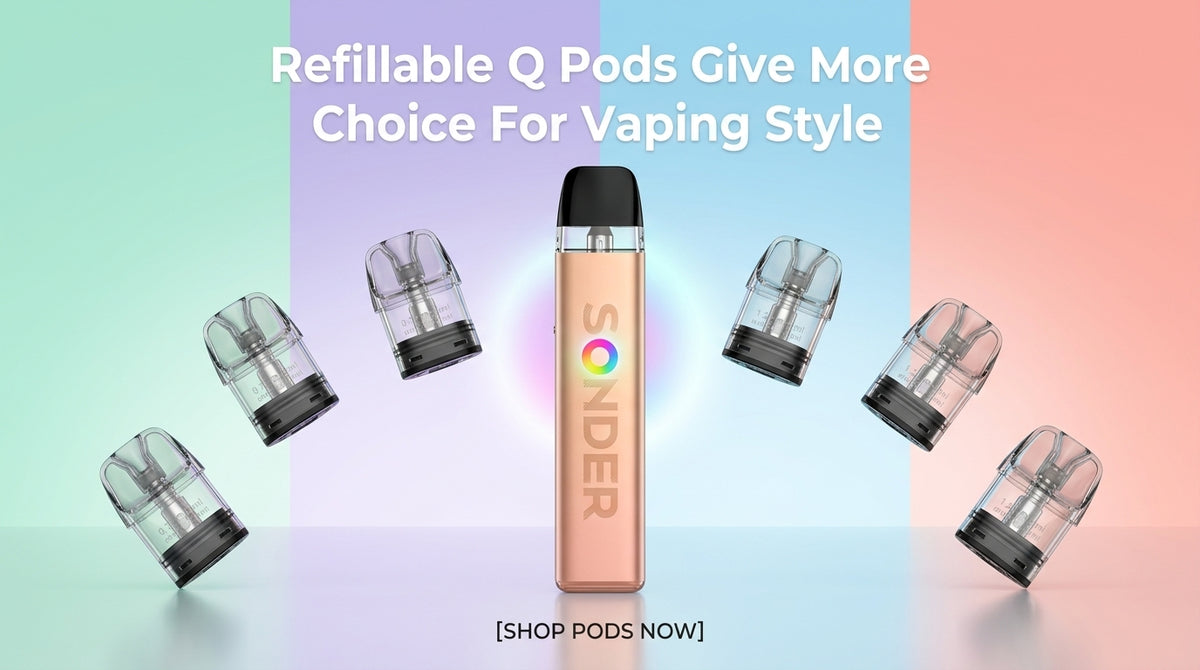 Refillable Q Pods Give More Choice For Vaping Style
