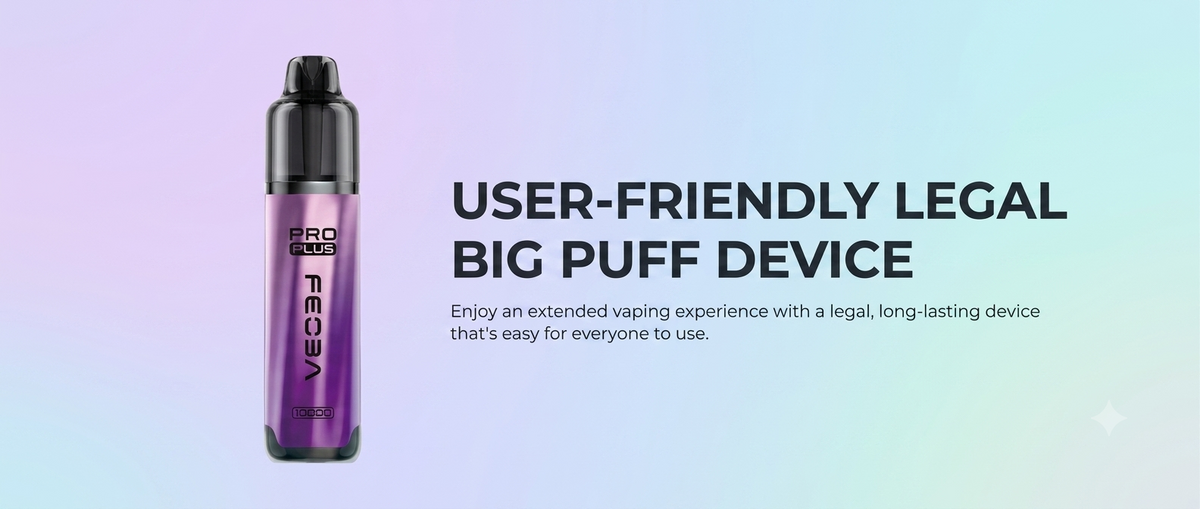 User-Friendly Legal Big Puff Device