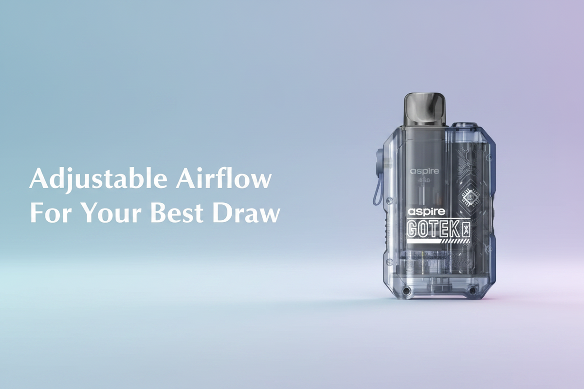 Adjustable Airflow For Your Best Draw