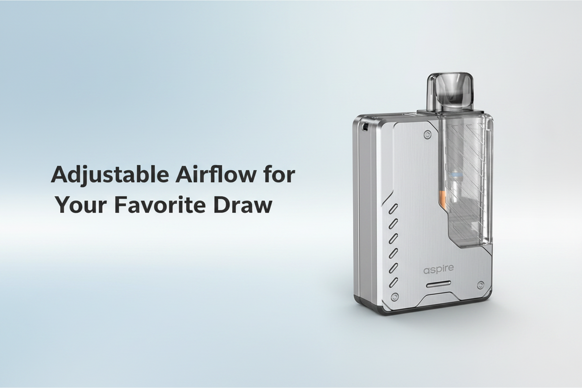 Adjustable Airflow for Your Favorite Draw