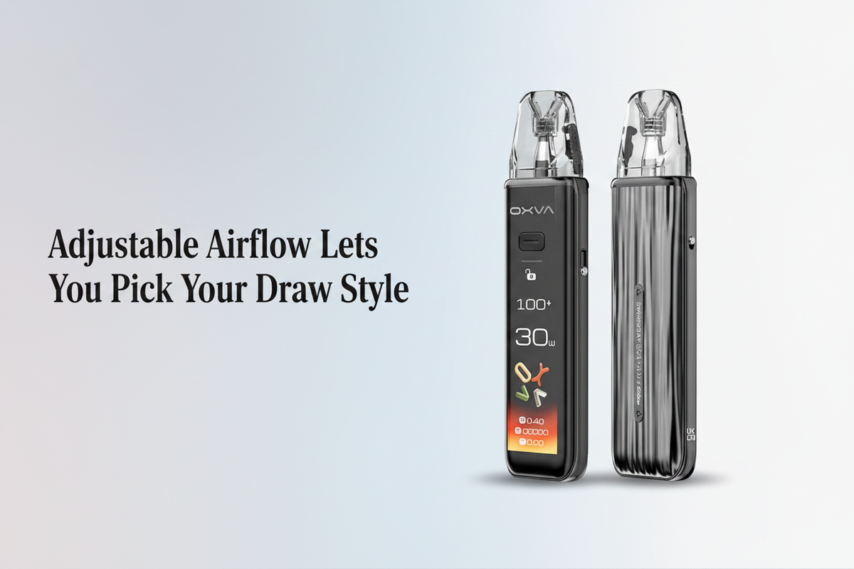 Adjustable Airflow Lets You Pick Your Draw Style