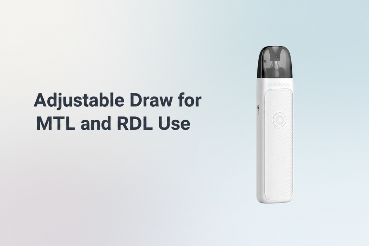 Adjustable Draw for MTL and RDL Use