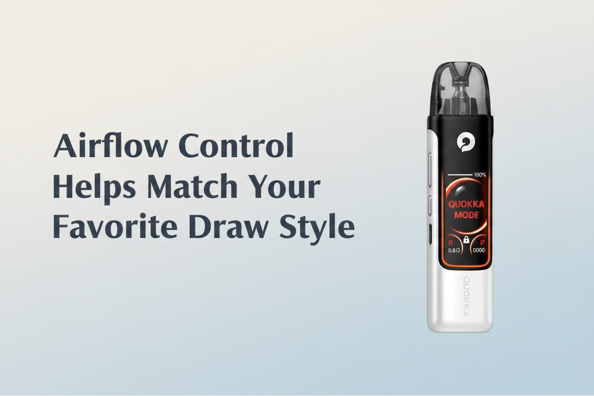 Airflow Control Helps Match Your Favorite Draw Style