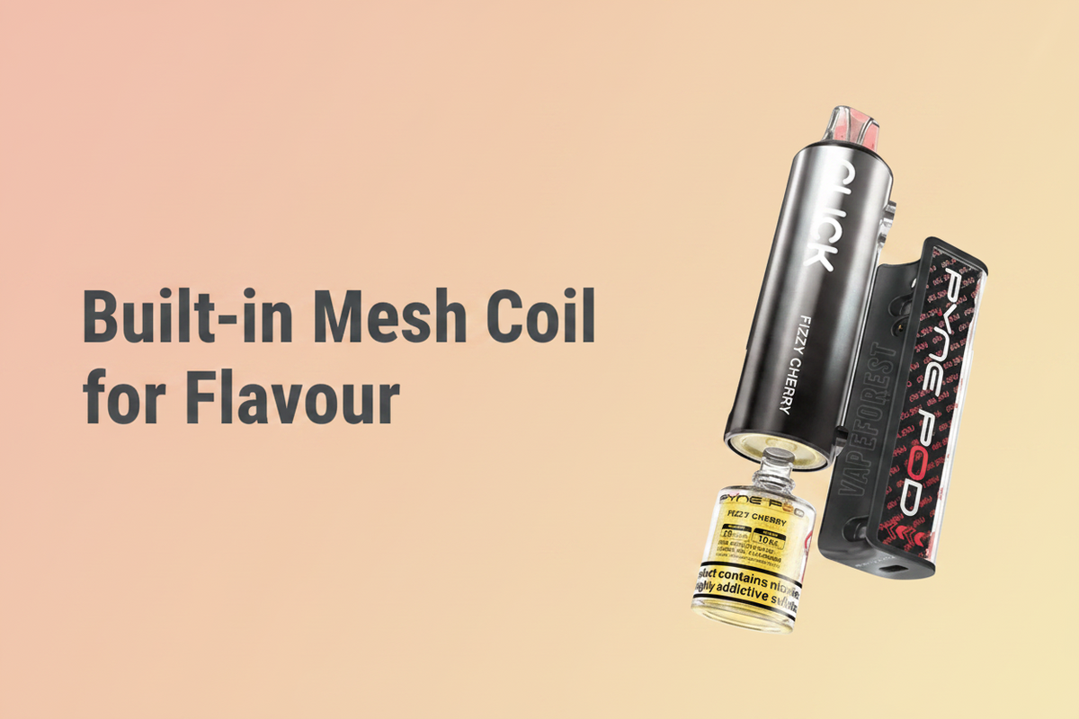Built-in Mesh Coil for Flavour
