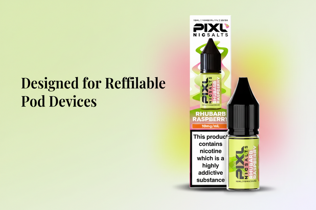 Designed for Refillable Pod Devices
