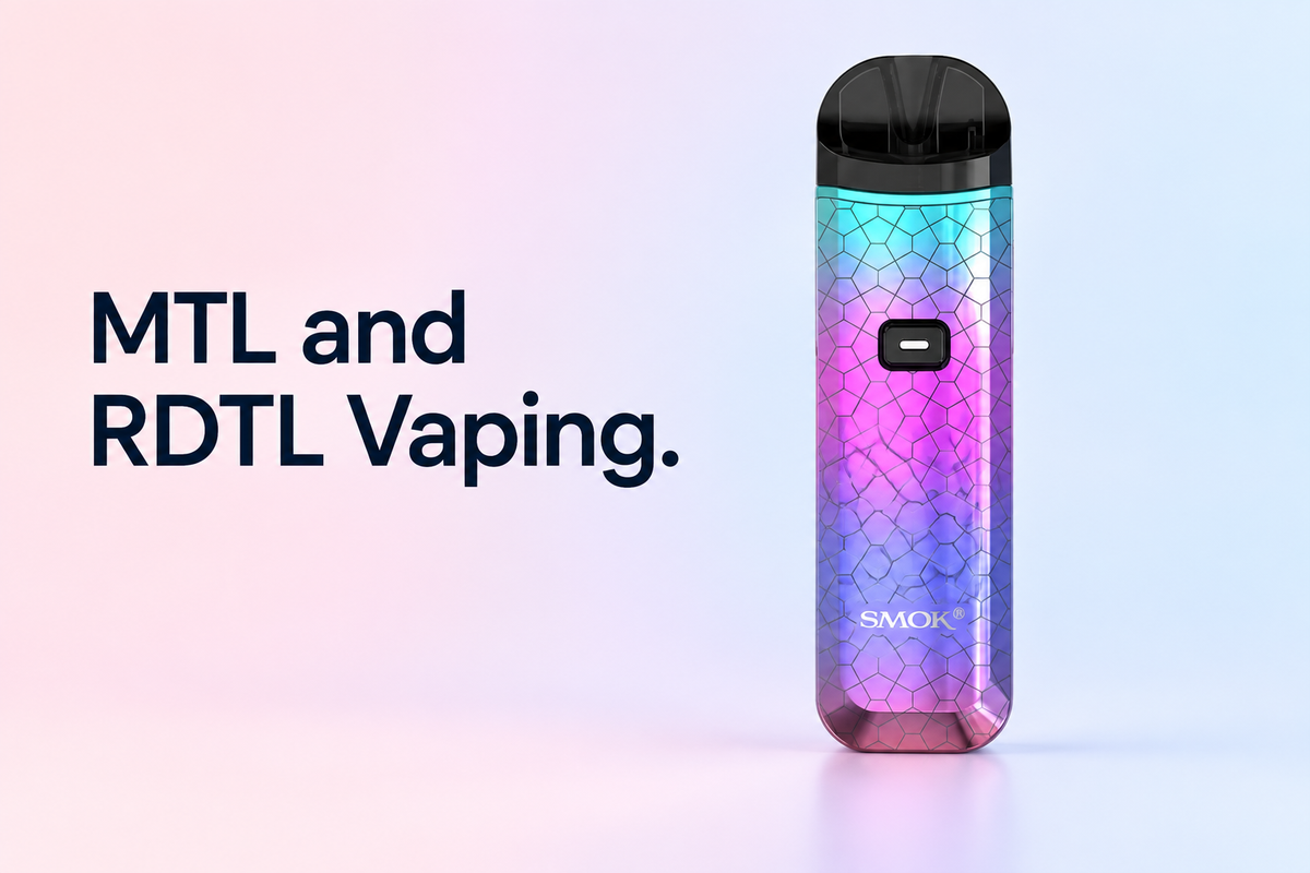 MTL and RDTL Vaping