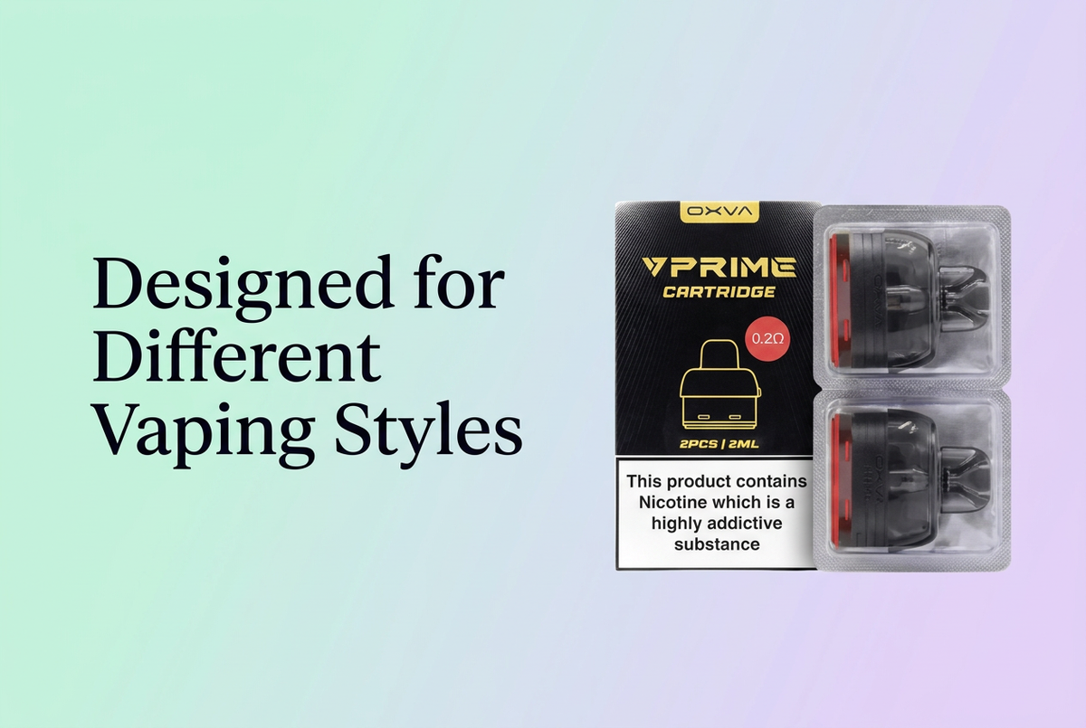 Designed for Different Vaping Styles