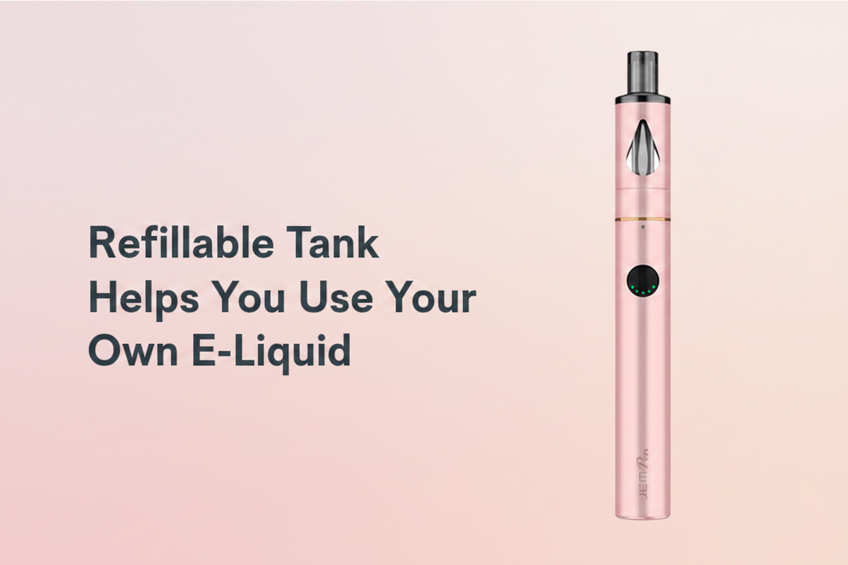Refillable Tank Helps You Use Your Own E-Liquid