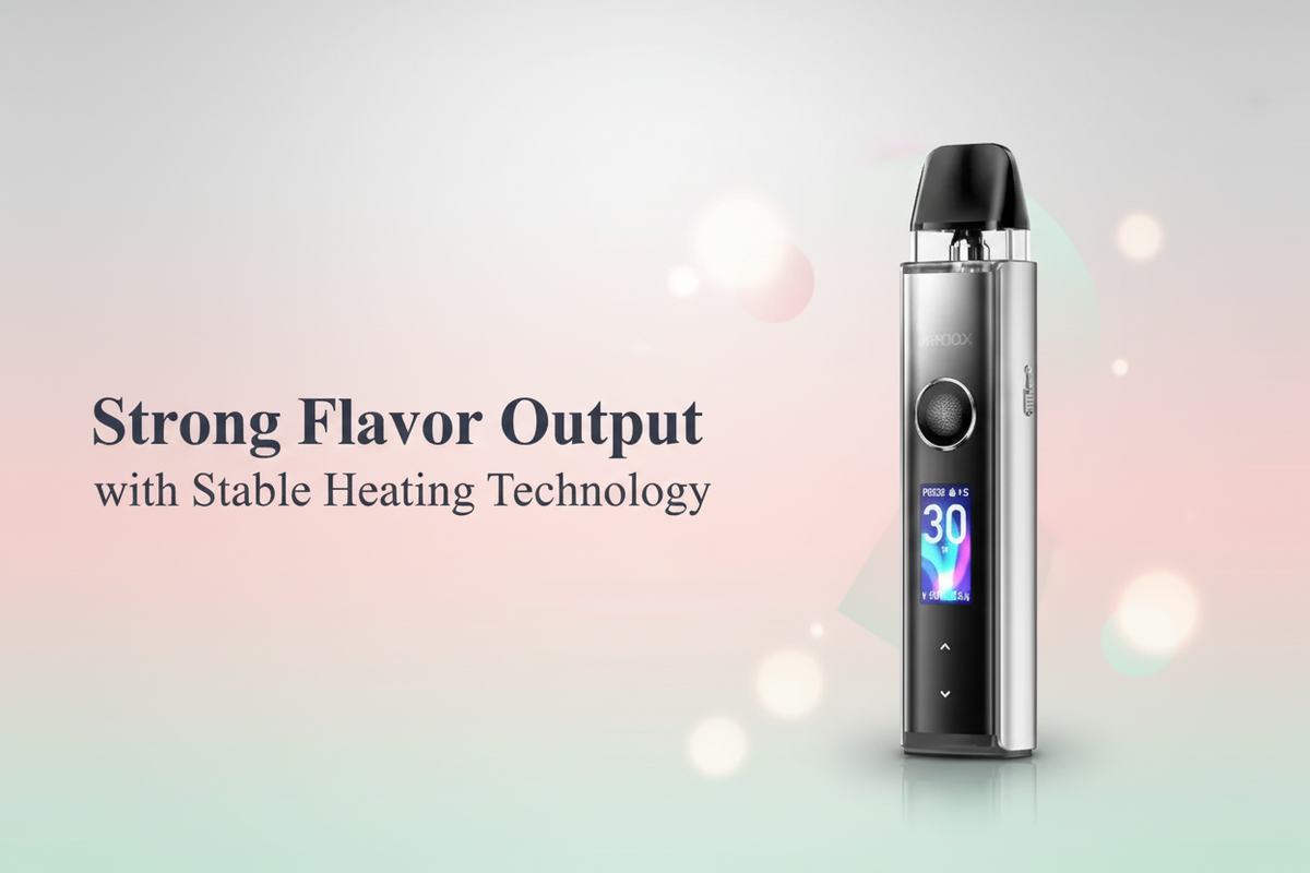 Strong Flavor Output with Stable Heating Technology