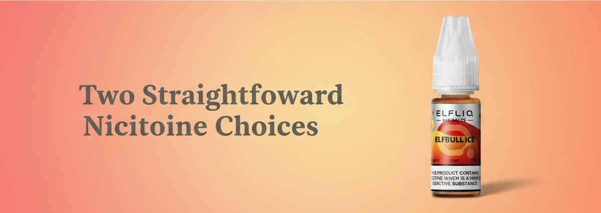 Two Straightforward Nicotine Choices