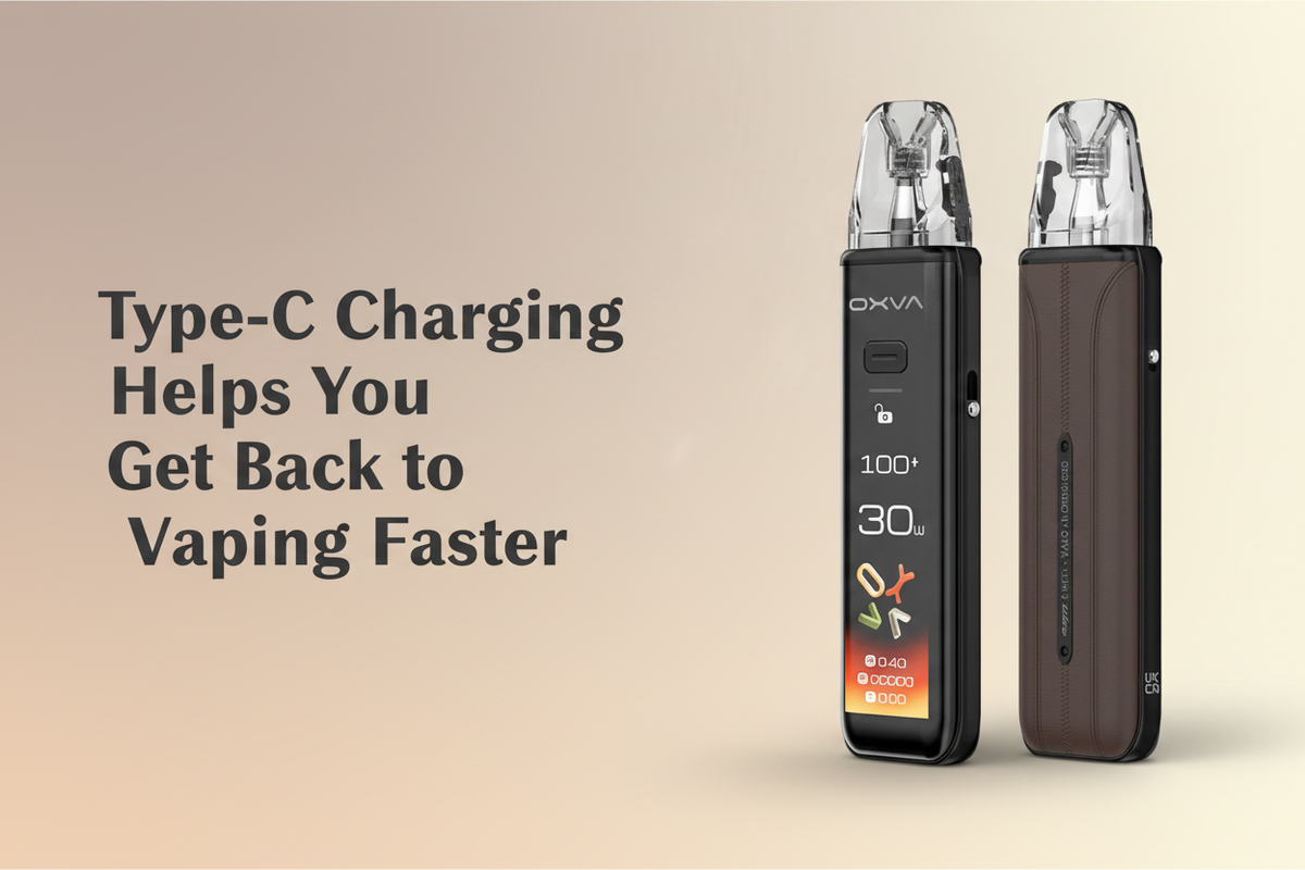 Type-C Charging Helps You Get Back to Vaping Faster